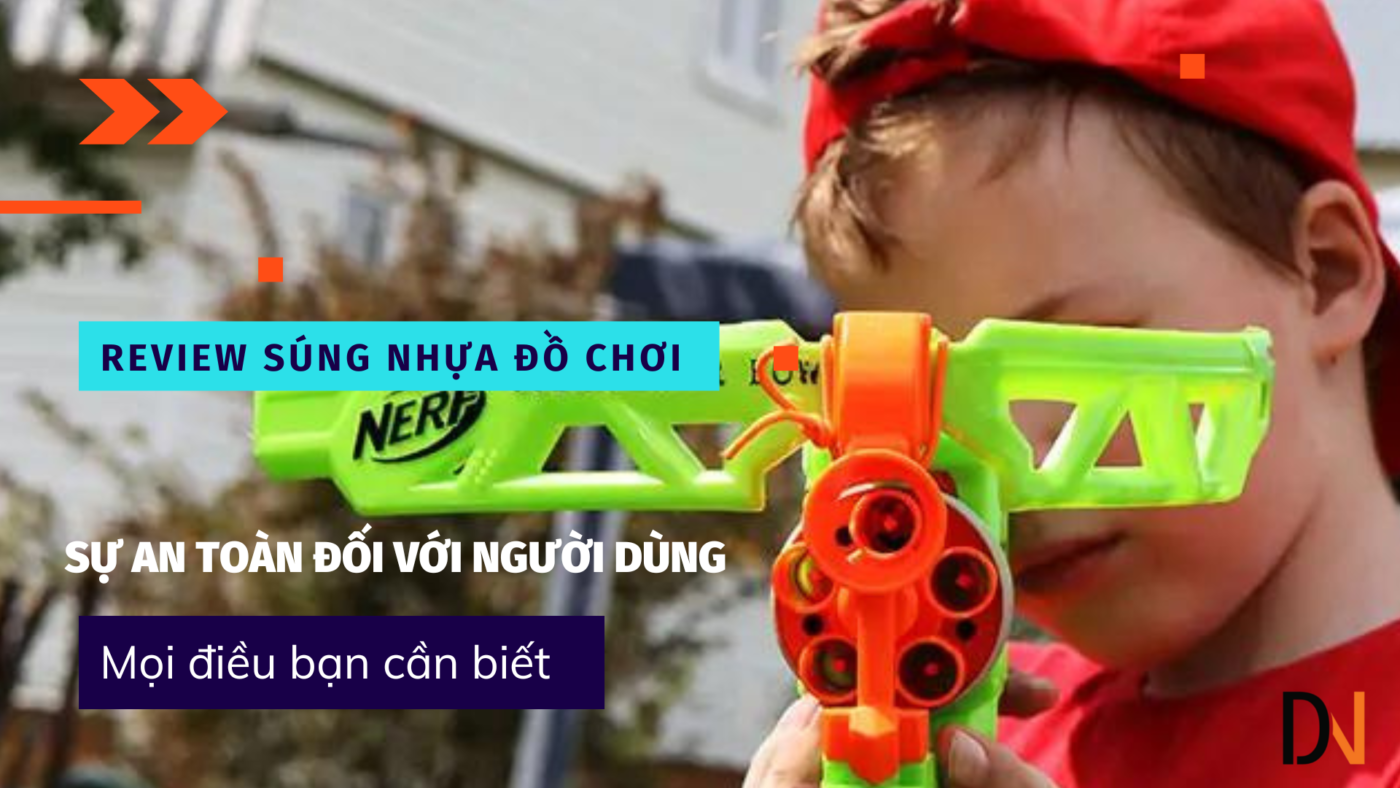 Sung nhua do choi su an toan doi voi nguoi dung 1